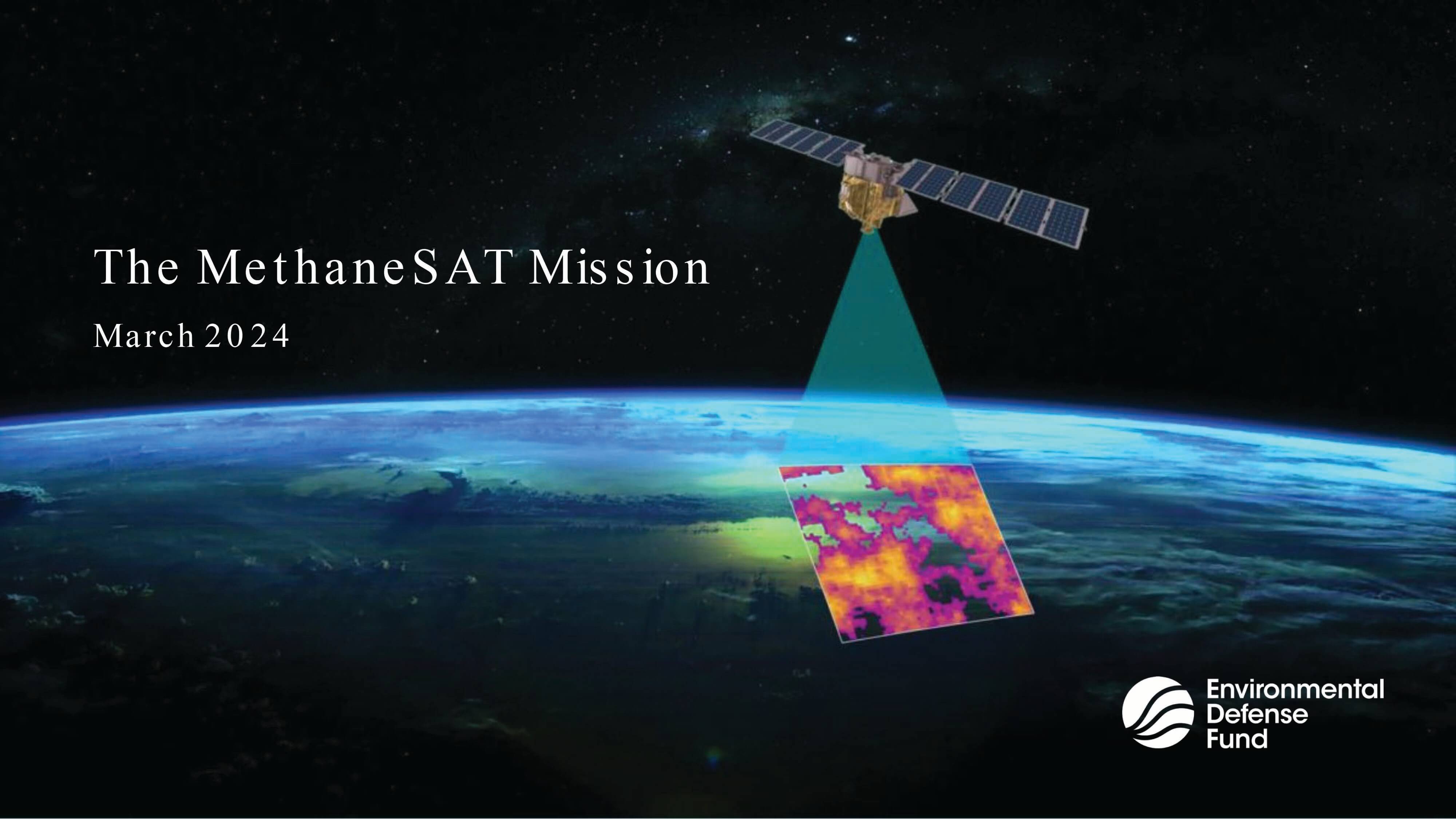 The MethaneSAT Mission
